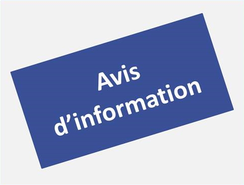 Avis d’information – Abandon manifeste